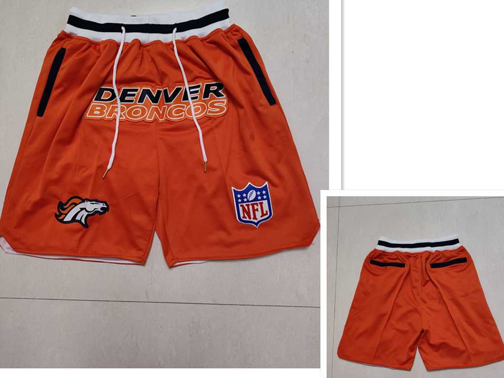 Mens Denver Broncos Orange Just Don Shorts (Run Small)->denver broncos->NFL Jersey